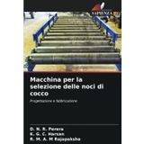 Macchina per la selezione delle noci di cocco