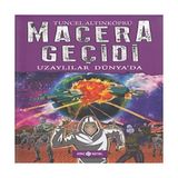 Macera Geçidi 11 - Uzaylılar Dünya'da - Hayır