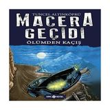 Macera Geçidi 15 - Ölüme Kaçış - 1 Adet