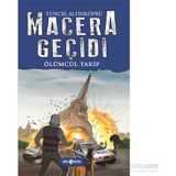 Macera Geçidi - Ölümcül Takip - Psikolog Tuncel Altınköprü