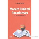 Macera Turizmi Pazarlaması - Betül Garda