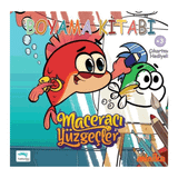Maceracı Yüzgeçler Ciltli - Boyama Kitabı - Arzu Demirel