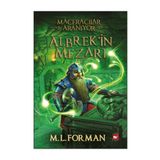 Maceracılar Aranıyor - 3 Albrek’in Mezarı - M. L. Forman