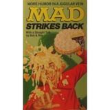 Mad Strikes Back Gaines, William M.
