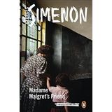 Madame Maigret's Friend: Inspector Maigret #34 - Georges Simenon