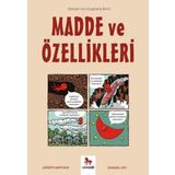Madde ve Özellikleri - Gençler İçin Çizgilerle Bilim - Joseph Midthun