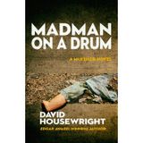 Madman on a Drum: A McKenzie Novel: 5