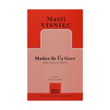 MADOX ILE ÜÇ GECE - MATÉI VISNIEC