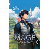 Mage Academy 6: A LitRPG Magic Academy Light Novel (Imperial Summoner, Band 6)