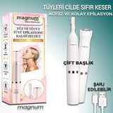Magnum Yüz Tüyü Alma Makinesi, Yüz Epilasyon Aleti, Yüz ve Vücut Tüy Temizleme. Kaş Alma, Bıyık ve Favori Düzeltme.
