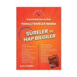 Mahalli İdareler Hukuku Süreler ve Hap Bilgiler Kaymakamlık Sınavına Özel /