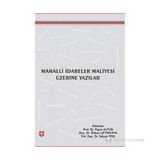 MAHALLI İDARELER MALIYESI ÜZERİNE YAZILAR - FIGEN ALTUĞ;ÖZHAN ÇETİNKAYA;SELÇUK İPEK