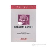 MAHATMA GANDHI - YAŞAR ŞAHİN ANIL