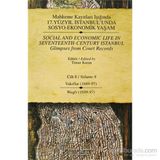 MAHKEME KAYITLARI IŞIĞINDA 17.YÜZYIL İSTANBUL'UNDA SOSYO-EKONOMIK YAŞAM CILT 8 (VAKIFLAR 1689-97-WAGFS 1689-97) - TIMUR KURAN