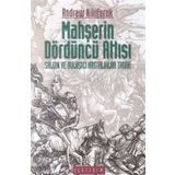 MAHŞERİN DÖRDÜNCÜ ATLISI SALGIN VE BULAŞICIHASTALIKLAR TARIHI - ANDREW NIKIFORUK