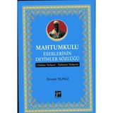 Mahtumkulu Eserlerinin Deyimler Sözlüğü - Emrah Yılmaz