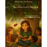 Maia and the Circle of Storytellers: One circle. Countless voices. And a girl who helps them shine: 5