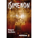 Maigret Hesitates : Inspector Maigret - Georges Simenon