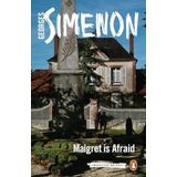 Maigret is Afraid: Inspector Maigret #42 - Georges Simenon