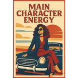 Main Character Energy: Retro Poster Edition: A Bold Lined Journal for Stars, Schemers, and Storytellers