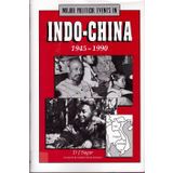 Major Political Events in Indo-China, 1945-1990