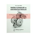 Makina Elemanları ve Konstrüksiyon Örnekleri Cilt 3 - Talat Tevrüz