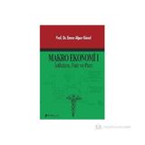 Makro Ekonomi – 1 - Enver Alper Güvel