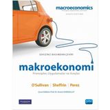 Makroekonomi - Prensipler, Uygulamalar ve Araçlar - Stephen J. Perez Kerem Karabulut Arthur O’Sullivan Steven M. Sheffrin