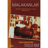MALAKANLAR RUS KÖYLÜ HAREKETLERINDEN GÜNÜMÜZE MALAKAN İNANCI - ÇAKIR CEYHAN SUVARI