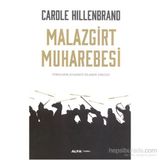 Malazgirt Muharebesi - Carole Hillenbrand