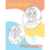 Malbuch Prinzessin: Klare Linien und 40 schöne Motive für kleine Künstler