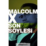 Malcolm X Son Söyleşi - Kerem Altındağ