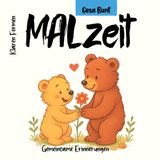 MALzeit Gemeinsame Erinnerungen: Klare Formen und viel Botschaften in Form von gemeinsamen Erlebnissen, Ausmalbilder mit kurzen Nachrichten vom Enkel an die Oma
