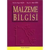 Malzeme Bilgisi - Hikmet Hoşsucu Ozan Düzbastılar Raşit Gurbet