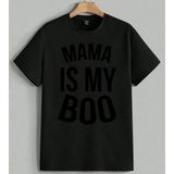 Mama Is My Boo Siyah Yazi Baskılı Unisex Erkek Kadın Oversize Tişört Siyah