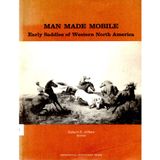 Man Made Mobile: Early Saddles of Western North America