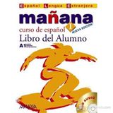 Manana 1 Libro del Alumno A1 +CD İspanyolca Temel Seviye Ders Kitabı +CD - kollektif