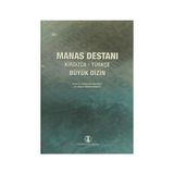 MANAS DESTANI KIRGIZCA-TÜRKÇE BÜYÜK DIZIN - BAKIT SARSEMBAYEV, SADIKOV TAŞPOLAT (ISBN:INT187811)