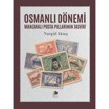 Manas Yayıncılık Osmanlı Dönemi Manzaralı Posta Pullarının Tasviri Nurgül Aktaş