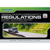 Mancomm's Federal Motor Carrier Safety Regulations (FMCSR), Driver Glove Box Edition - Updated March 2016