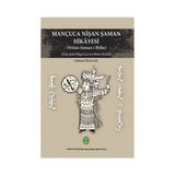 Mançuca Nişan Şaman Hikayesi - Uluhan Özalan