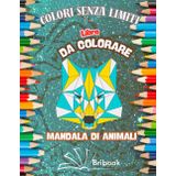 MANDALA DI ANIMALI, HOBBIE E PASSATEMPO PER GIOVANNI E ADULTI TANTISSIMI MANDALA DA COLORARE CON DIVERSI DISEGNI E FIGURE DI ANIMALI, STIMOLA LA ... BELLISSIMA ESPERIENZA CREATIVA! COP. FLES