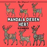 Mandala Dieren - Hert: Een Uniek Mandala Kleurboek voor Kinderen en Volwassenen