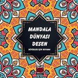 Mandala Dünyası - Desen - Büyükler için Boyama