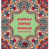 Mandala Dünyası İnsanlar - Büyükler İçin Boyama