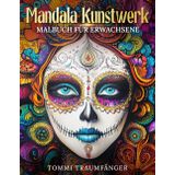Mandala Farbtherapie, Malbuch für Erwachsene: Die kreative Entspannungstechnik Anti STRESS Buch für mehr Gelassenheit ,Balance & Symmetrie in Ihrem Leben.