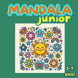 Mandala junior.40 bellissimi e allegri mandala per bambini, vari motivi ,immagini ben chiari.: Una bellissima immersione nel mondo di bambini. Un ... rende sempre più abili nell'uso della matita.