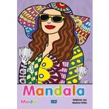 Mandala - Moda - Yetişkinler İçin Boyama Kitabı