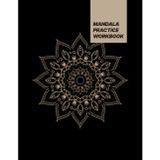 MANDALA PRACTICE WORKBOOK: Mandala Drawing Template Circular Grid Graph Paper (Polar Grid Paper) ,Polar coordinate graph paper, technical sketchbook, Black pages: Stress Relief And Relaxation