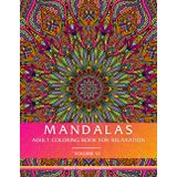 Mandalas : Adult Coloring Book for Relaxation (Volume VI)